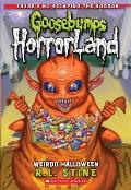 Goosebumps HorrorLand 16 Weirdo Halloween Special Edition