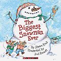 The Biggest Snowman Ever [With Paperback Book]
