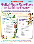 Folk & Fairy Tale Plays for Building Fluency