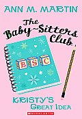 Babysitters Club 001 Kristys Great Idea