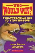 Who Would Win Tyrannosaurus Rex Vs Velociraptor