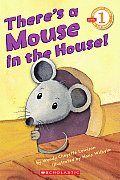 Theres A Mouse In The House