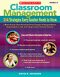 Classroom Management, Grades 3-8: 24 Strategies Every Teacher Needs to Know