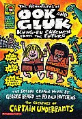 Adventures of Ook & Gluk Kung Fu Cavemen From the Future Captain Underpants