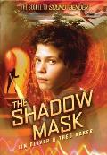The Shadow Mask (Sound Bender #2): Volume 2