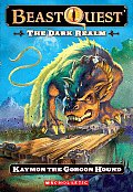 Beast Quest 16 Dark Realm Kaymon The Gorgon Hound