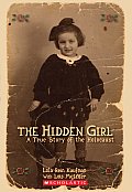 Hidden Girl A True Story Of The Holocaust