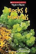 True or False Rocks & Minerals