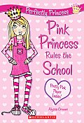 Perfectly Princess 01 Pink Princess Rule