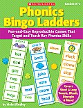 Phonics Bingo Ladders Fun & Easy Reproducible Games That Target & Teach Key Phonics Skills