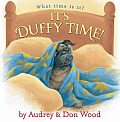 Its Duffy Time