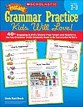 Instant Grammar Practice Kids Will Love Grades 2 3