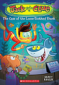 Jack Gets a Clue 4 The Case of the Loose Toothed Shark