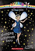 Night Fairies 04 Morgan the Midnight Fairy