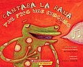 Cantaba La Rana The Frog Was Singing