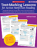 Text-Marking Lessons for Active Nonfiction Reading, Grades 4-8: Reproducible Nonfiction Passages with Lessons That Guide Students to Read Strategicall