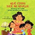 Que cosas dice mi abuela Spanish language edition of The Things My Grandmother Says