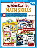 Building Real Life Math Skills 16 Lessons with Reproducible Activity Sheets That Teach Measurement Estimation Data Analysis Time Money & Other