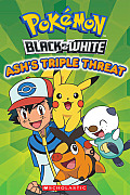 Pokemon Black & White Ashs Triple Threat