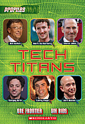 Profiles Tech Titans One Frontier Six Bios