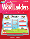 Interactive Whiteboard Activities: Daily Word Ladders Grades K-1: 80+ Word Study Activities That Target Key Phonics Skills to Boost Young Learners' Re