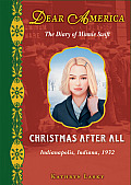 Dear America The Diary of Minnie Swift Christmas After All Indianapolis Indiana 1932