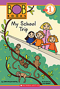 Bob Books 3 My School Trip