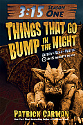 315 Season One Things That Go Bump in the Night