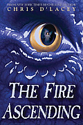 The Fire Ascending (the Last Dragon Chronicles #7): Volume 7