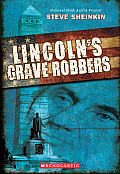Lincolns Grave Robbers