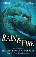 Rain & Fire A Companion to the Last Dragon Chronicles