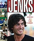 Andrew Jenks My Adventures as a Young Filmmaker