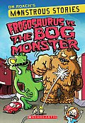 Monstrous Stories 3 Frogosaurus Vs The Bog Monster