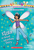 Princess Fairies 04 Elisa the Royal Adventure Fairy A Rainbow Magic Book