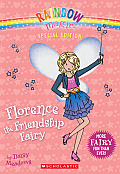 Rainbow Magic Special Edition Florence the Friendship Fairy