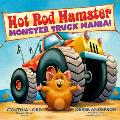 Hot Rod Hamster: Monster Truck Mania!