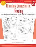 Morning Jumpstarts: Reading: Grade 3: 100 Independent Practice Pages to Build Essential Skills