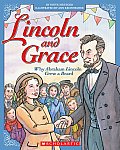 Lincoln & Grace Why Abraham Lincoln Grew a Beard