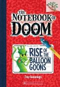 Notebook of Doom 01 Rise of the Balloon Goons Branches Growing Readers