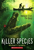 Killer Species 01 Menace From the Deep