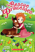 Rescue Princesses 06 The Magic Rings