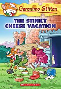 Geronimo Stilton 57 The Stinky Cheese Vacation