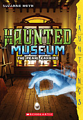 The Haunted Museum #3: The Pearl Earring: (A Hauntings Novel)