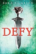Defy Trilogy 01 Defy