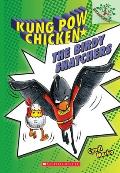 Kung Pow Chicken 03 The Birdy Snatchers Branches Growing Readers
