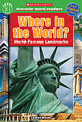 Where in the World Scholastic Discover More Reader Level 3