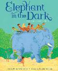 Elephant in the Dark