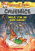 Cavemice 03 Help Im in Hot Lava Geronimo Stilton