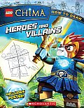LEGO Legends of Chima How to Draw Heroes & Villains