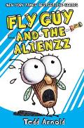 Fly Guy 18 & the Alienzz